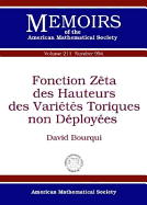 Fonction Z?ta des Hauteurs des Vari?t?s Toriques non D?ploy?es