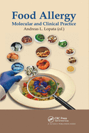 Food Allergy: Molecular and Clinical Practice