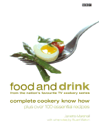 Food and Drink: Complete Cookery Know How