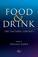 Food and Drink: The Cultural Context