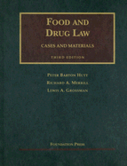 Food and drug law : cases and materials