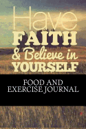 Food and Exercise Journal 2016: Weekly Food & Workout Diary