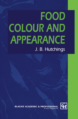 Food Color & Appearance - Hutchings, John B (Editor)
