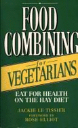 Food Combining for Vegetarians