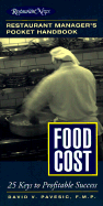Food Cost: Restaurant Manager's Pocket Handbook Series