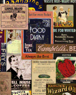 Food Diary: Food Journal / Log / Diet Planner with Calorie Counter ( Softback * 100 Spacious Daily Record Pages & More * Vintage )