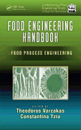 Food Engineering Handbook: Food Process Engineering