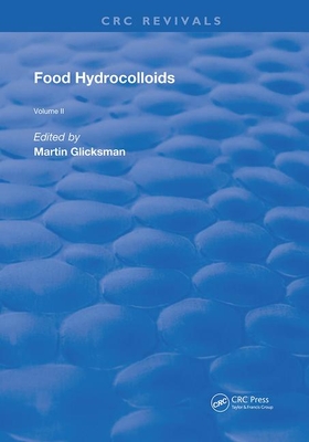 Food Hydrocolloids - Glicksman, Martin (Editor)
