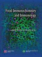 Food Immunochemistry and Immunology