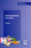 Food Manufacturing: An Overview