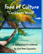 Food of Culture Caribbean World: 'Caribbean World"