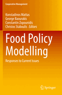 Food Policy Modelling: Responses to Current Issues