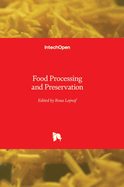 Food Processing and Preservation