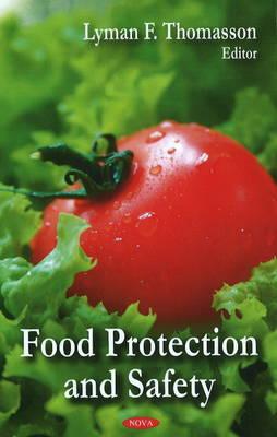 Food Protection & Safety - Thomasson, Lyman F