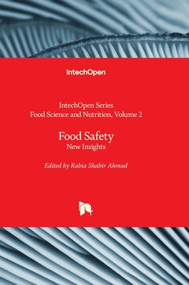 Food Safety: New Insights - Ahmad, Rabia Shabir (Editor)