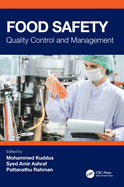 Food Safety: Quality Control and Management