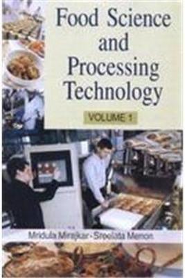 Food Science and Processing Technology - Mirajkar, Mridula, and Sreelata, Menon