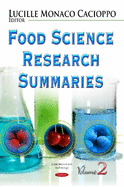 Food Science Research Summaries: Volume 2