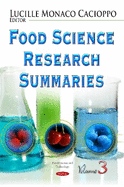 Food Science Research Summaries: Volume 3