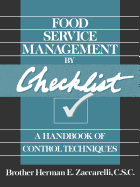 Food Service Management by Checklist: A Handbook of Control Techniques