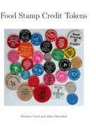 Food Stamp Credit Tokens