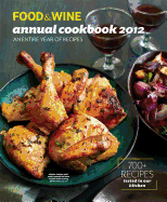 Food & Wine: Annual Cookbook 2012