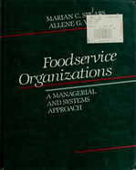 Foodservice Organizations: A Systems Approach