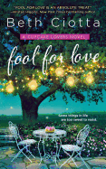 Fool for Love: A Cupcake Lovers Novel