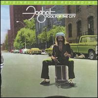 Fool for the City - Foghat