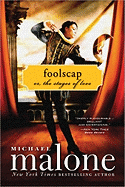 Foolscap: Or, the Stages of Love