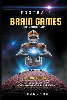 Football Brain Games For Young Fans - From Result Report, Isaac, and James, Ethan