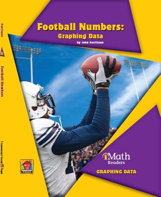 Football Numbers: Graphing Data - Perritano, John