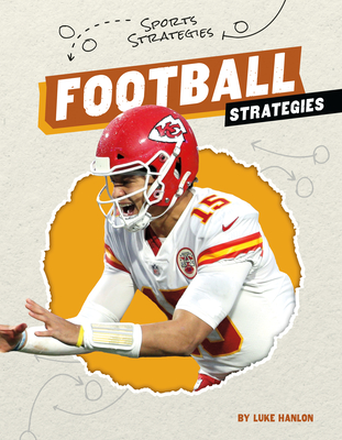 Football Strategies - Hanlon, Luke