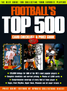 Football's Top 500: Card Checklist & Price Guide