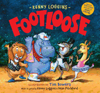 Footloose: Bonus CD! Footloose Performed by Kenny Loggins