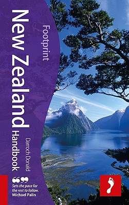 Footprint New Zealand Handbook - Donald, Darroch