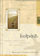 Footprints: Scripture with Reflections Inspired by the Best-Loved Poem