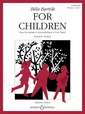 For Children: Complete: Volumes 1 & 2, Combined - Bartok, Bela (Composer)