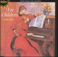 For Children - Livia Rev (piano)