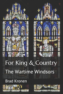 For King & Country: The Wartime Windsors