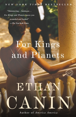 For Kings and Planets - Canin, Ethan