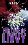 For Love of Livvy
