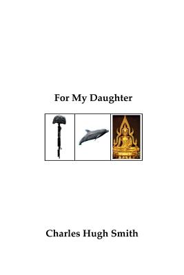 For My Daughter - Smith, Charles Hugh