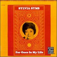 For Once in My Life - Sylvia Syms