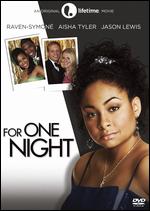 For One Night - Ernest R. Dickerson