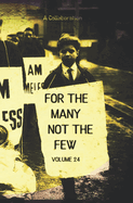For The Many Not The Few Volume 24