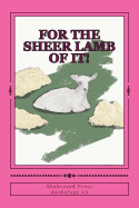 For the Sheer Lamb of It!