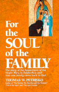 For the Soul of the Family