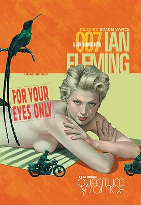For Your Eyes Only - Fleming, Ian, and Whitfield, Robert (Read by)