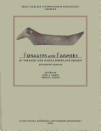 Foragers and Farmers of the Early and Middle Woodland Periods in Pennsylvania